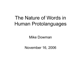 The Nature of Words in Human Protolanguages