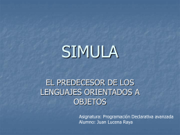 SIMULA - Departamento Lenguajes y Ciencias de la …