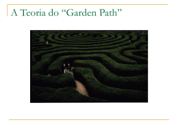 A Teoria do “Garden Path”