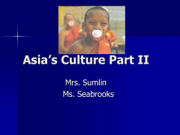 Asia’s Culture Part II