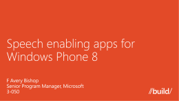 Speech enabling apps for Windows Phone 8