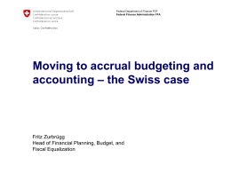 Moving to accrual budgeting and accounting – the Swiss …
