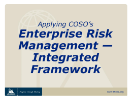 Applying COSO’s Enterprise Risk Management — …
