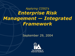 Applying COSO's ERM — Integrated Framework