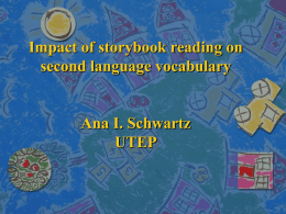 Storybook reading and second language vocabulary