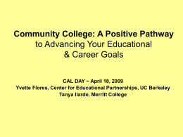 Community College: A Positive Pathway to Advancing …