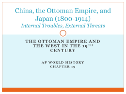 China, the Ottoman Empire, and Japan (1800
