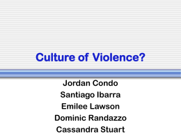 Culture of Violence? - Syracuse University