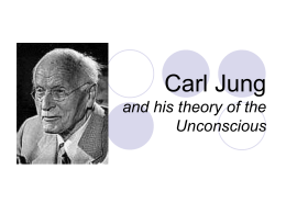 Carl Jung and his theory of the Unconscious