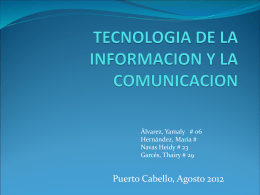 TECNOLOGIA DE LA INFORMACION Y LA COMUNICACION