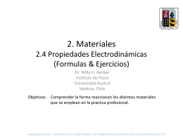 2. Materiales 2.4 Propiedades Electromangneticas