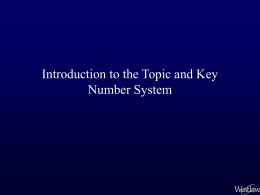 Introduction to the Topic and Key Number System