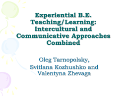 Experiential B.E. Teaching/Learning: A Happy Combination