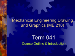 Engineering Graphics – ME 210