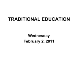 TRADITIONAL EDUCATION