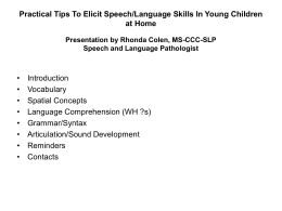 Practical Tips To Elicit Speech/Language Skills In Young