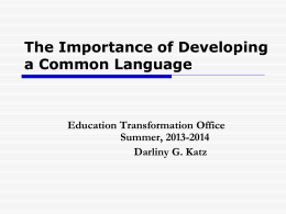 The Importance of Developing a Common Language
