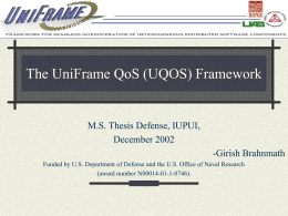 UniFrame QoS Framework - University of Alabama at …