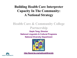 Health Care Interpreters: What are the core competencies?