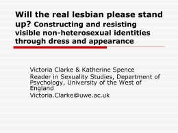 Lipstick lesbians? Constructing and resisting visible non