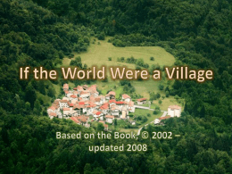 If the World Were a Village - University of Missouri