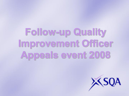 Quality Improvement Officer Appeals presentation May 2008