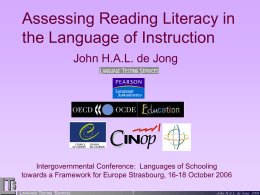 Assessing Reading Literacy in the Language of Instuction