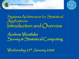 Systems Architecture for Statistical Applications