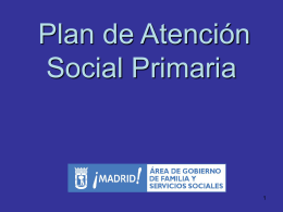 PRESENTACION PLAN ATENCION SOCIAL PRIMARIA 2008 …
