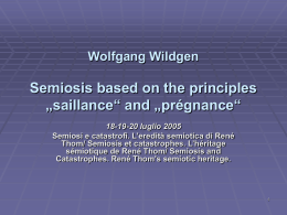 Wolfgang Wildgen Semiosis based on the principles