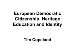 European Democratic Citizenship, Heritage Education …