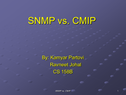 SNMP vs. CMIP - SJSU Computer Science Department