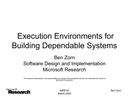 Execution Environments for Building Dependable Systems