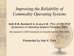 Improving the Reliability of Commodity Operating …