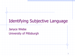 Learning Subjective Adjectives From Corpora