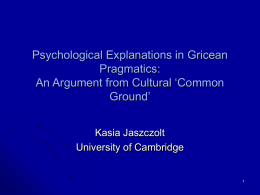 Psychological Explanations in Gricean Pragmatics: An