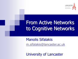 From Active Networks to Cognitive Networks