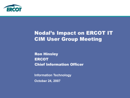 Nodal's Impact on IT at ERCOT