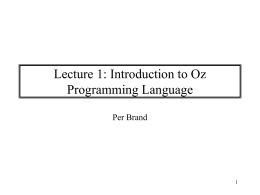 Introduction to Oz and the Mozart System