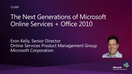 CLD09: The Next Generations of Microsoft Online Services