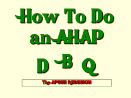 How To Do an AHAP DNQ - Home