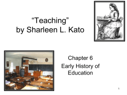 Teaching” by Sharleen L. Kato