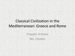 Classical Civilization in the Mediterranean: Greece and Rome