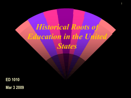 Chapter 5 Education in the United States: Its Historical …