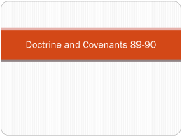 Doctrine and Covenants 89-90