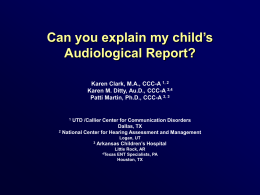 Can you explain my child’s Audiological Report?