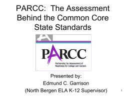 PARCC: The Beginning of a New Adventure in Assessment