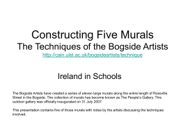 The Bogside Artists Murals : Techniques http://cain.ulst