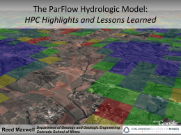 The ParFlow Hydrologic Model: HPC Highlights and …