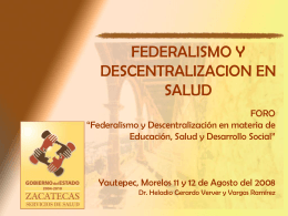 Diapositiva 1 - Foro Nacional sobre Federalismo y
